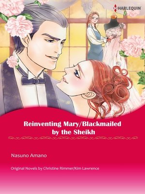 cover image of Reinventing Mary/Blackmailed By the Sheikh
